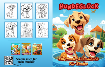 Hunde Ausmalbuch: Hundeglück